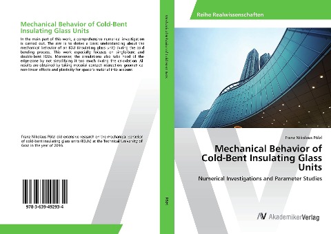 Mechanical Behavior of Cold-Bent Insulating Glass Units: Numerical Investigations and Parameter Studies