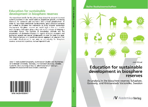 Education for sustainable development in biosphere reserves: An analysis in the biosphere reserves Schaalsee, Germany, and Kristianstads Vattenrike, Sweden