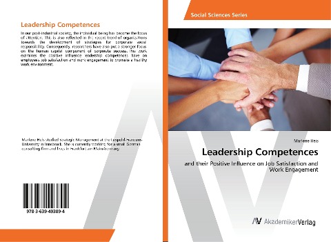 Leadership Competences: and their Positive Influence on Job Satisfaction and Work Engagement
