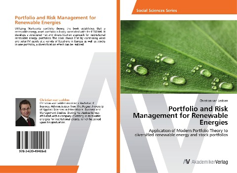 Portfolio and Risk Management for Renewable Energies: Application of Modern Portfolio Theory to diversified renewable energy and stock portfolios