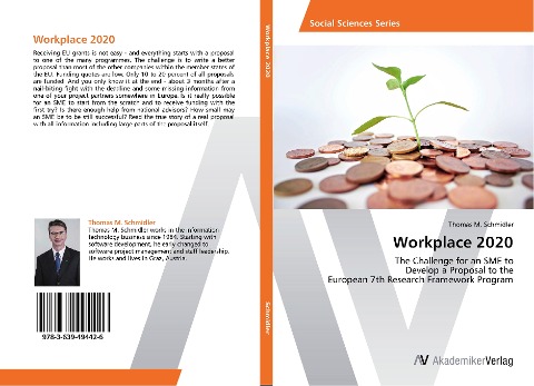 Workplace 2020: The Challenge for an SME to  Develop a Proposal to the  European 7th Research Framework Program