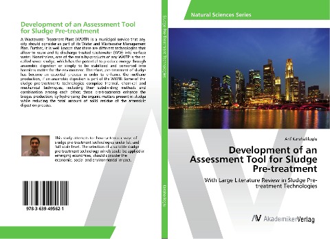 Development of an Assessment Tool for Sludge Pre-treatment: With Large Literature Review in Sludge Pre-treatment Technologies
