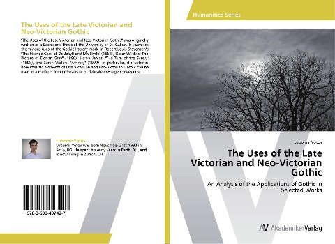 The Uses of the Late Victorian and Neo-Victorian Gothic: An Analysis of the Applications of Gothic in Selected Works