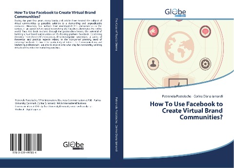 How To Use Facebook to Create Virtual Brand Communities?