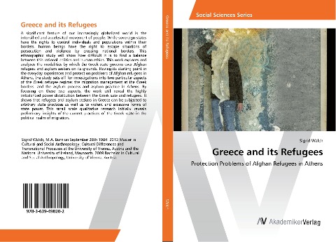 Greece and its Refugees: Protection Problems of Afghan Refugees in Athens