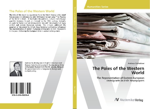 The Poles of the Western World: The Representation of Eastern European Immigrants in Irish Newspapers