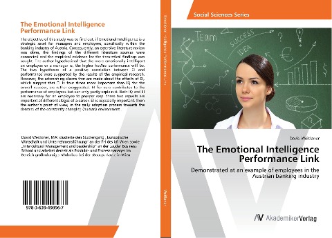 The Emotional Intelligence Performance Link: Demonstrated at an example of employees in the Austrian banking industry
