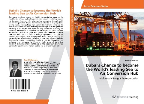 Dubais Chance to become the Worlds leading Sea to Air Conversion Hub: Multimodal Freight Transportation