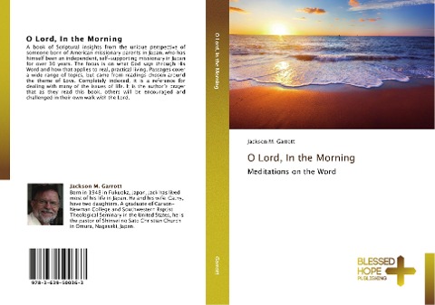 O Lord, In the Morning: Meditations on the Word