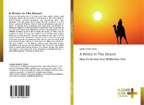 A Prince In The Desert: How To Survive Your Wilderness Test