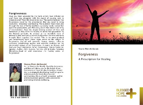 Forgiveness: A Prescription for Healing