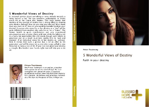 5 Wonderful Views of Destiny: Faith in your destiny