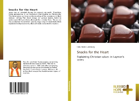 Snacks for the Heart: Explaining Christian values in Laymans terms