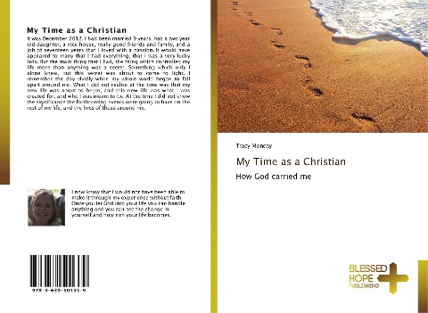 My Time as a Christian: How God carried me