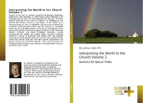 Interpreting the World to the Church Volume 2: Sermons for Special Times