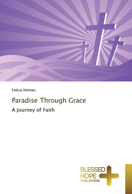 Paradise Through Grace: A Journey of Faith