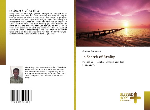 In Search of Reality: Paradise - Gods Perfect Will for Humanity