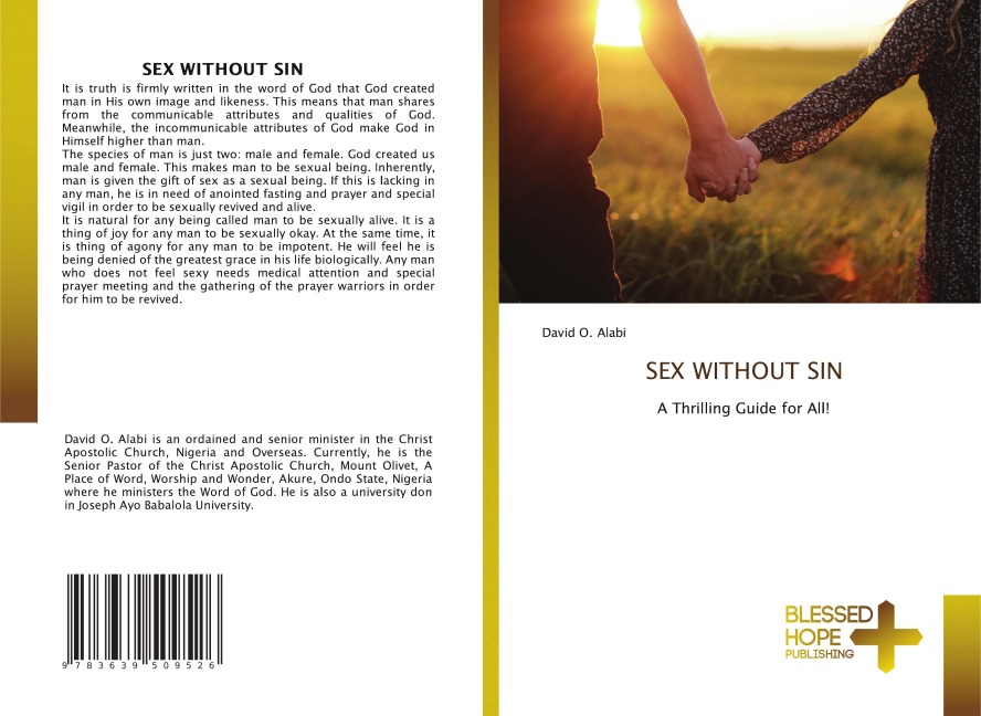 SEX WITHOUT SIN: A Thrilling Guide for All!