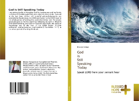 God is Still Speaking Today: Speak LORD here your servant hear