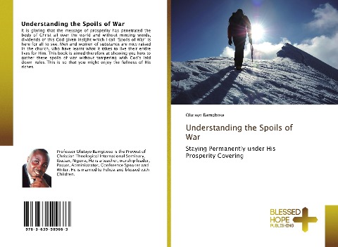 Understanding the Spoils of War: Staying Permanently under His Prosperity Covering