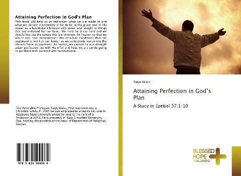 Attaining Perfection in Gods Plan: A Study in Ezekiel 37:1-10