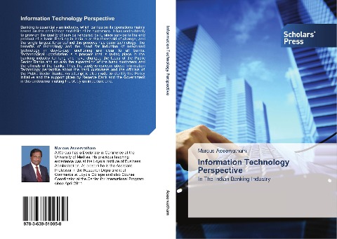 Information Technology Perspective: In The Indian Banking Industry