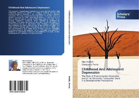 Childhood And Adolescent Depression: The Role of Environmental Adversities   and of the Serotonin Transporter Gene   in a Developmental Perspective