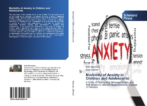 Morbidity of Anxiety in Children and Adolescents: A Study of Relationship Between Anxiety and Self-esteem in different Socio-economic Classes of Pakistan