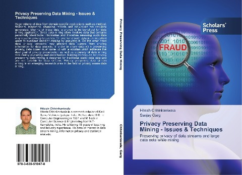 Privacy Preserving Data Mining - Issues & Techniques: Preserving privacy of data streams and large data sets while mining