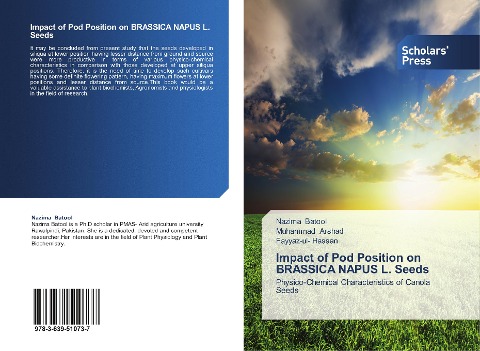 Impact of Pod Position on BRASSICA NAPUS L. Seeds: Physico-Chemical Characteristics of Canola Seeds