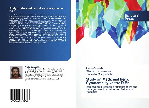 Study on Medicinal herb, Gymnema sylvestre R.Br: Identification of Associate Arthropod fauna and Investigation of Insecticidal and Antibacterial Properties