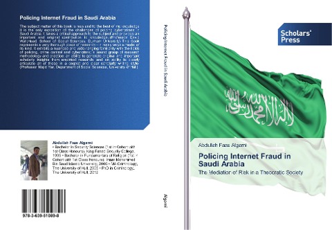 Policing Internet Fraud in Saudi Arabia: The Mediation of Risk in a Theocratic Society