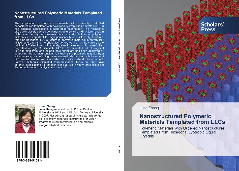 Nanostructured Polymeric Materials Templated from LLCs: Polymeric Materials with Ordered Nanostructures Templated From Hexagonal Lyotropic Liquid Crystals