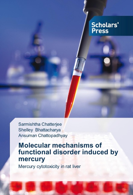 Molecular mechanisms of functional disorder induced by mercury: Mercury cytotoxicity in rat liver