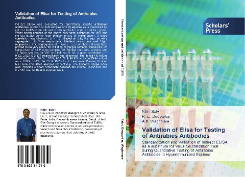 Validation of Elisa for Testing of Antirabies Antibodies: Standardization and Validation of Indirect ELISA as a substitute for Virus Neutralization Test during Quantitative Testing of Antirabies Antibodies in Hyperimmunized Equines
