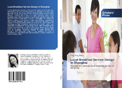 Local Breakfast Service Design In Shanghai: Promote and redesign local breakfast service for the young