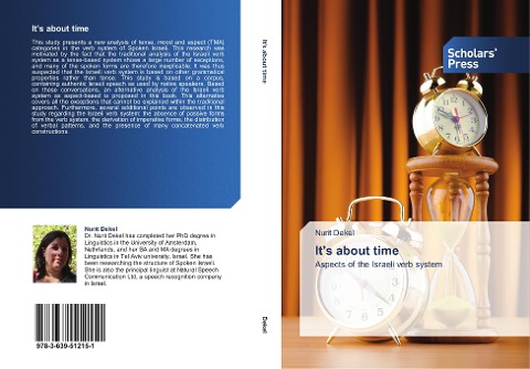Its about time: Aspects of the Israeli verb system