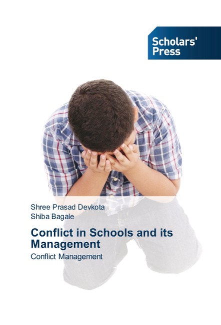 Conflict in Schools and its Management: Conflict Management