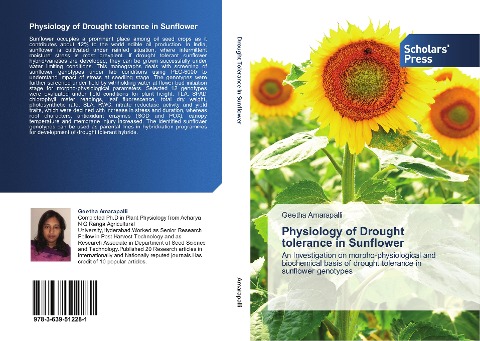 Physiology of Drought tolerance in Sunflower: An Investigation on morpho-physiological and biochemical basis of drought tolerance in sunflower genotypes