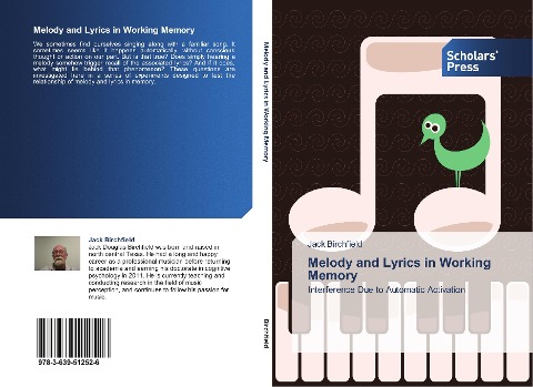 Melody and Lyrics in Working Memory: Interference Due to Automatic Activation