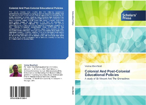 Colonial And Post-Colonial Educational Policies: A study of St Vincent And The Grenadines