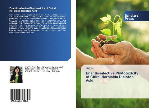 Enantioselective Phytotoxicity of Chiral Herbicide Diclofop Acid