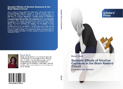 Synaptic Effects of Nicotine Exposure in the Brain Reward Circuit: Implications for Addiction