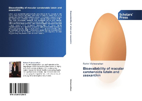 Bioavailability of macular carotenoids lutein and zeaxanthin
