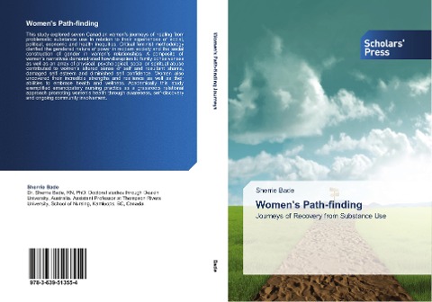 Womens Path-finding: Journeys of Recovery from Substance Use