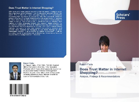 Does Trust Matter in Internet Shopping?: Analysis, Findings & Recommendations