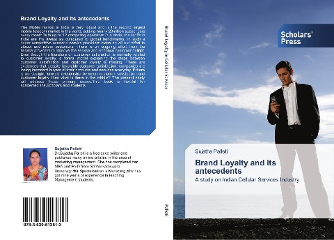 Brand Loyalty and its antecedents: A study on Indian Cellular Services Industry
