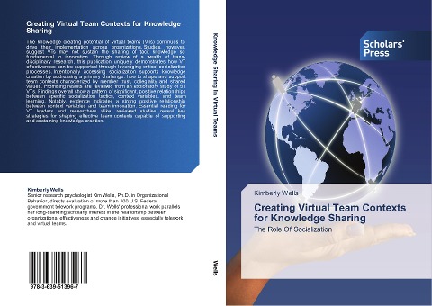 Creating Virtual Team Contexts for Knowledge Sharing: The Role Of Socialization