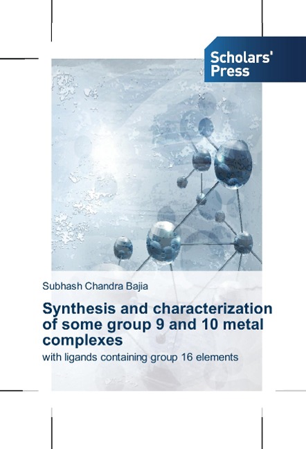 Synthesis and characterization of some group 9 and 10 metal complexes: with ligands containing group 16 elements