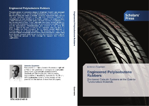 Engineered Polyisobutene Rubbers: Zinc-based Catalytic Systems as the Gate to   Functionalised Materials